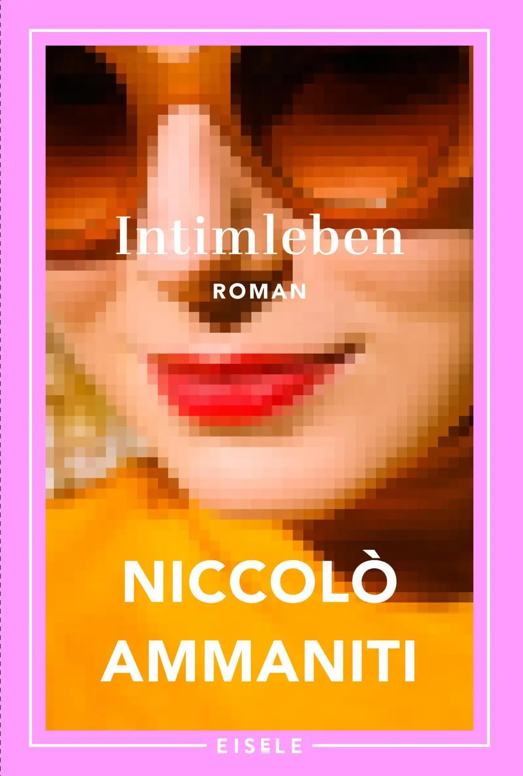 Cover: 9783961612680 | Intimleben | Niccolò Ammaniti | Taschenbuch | 368 S. | Deutsch | 2025