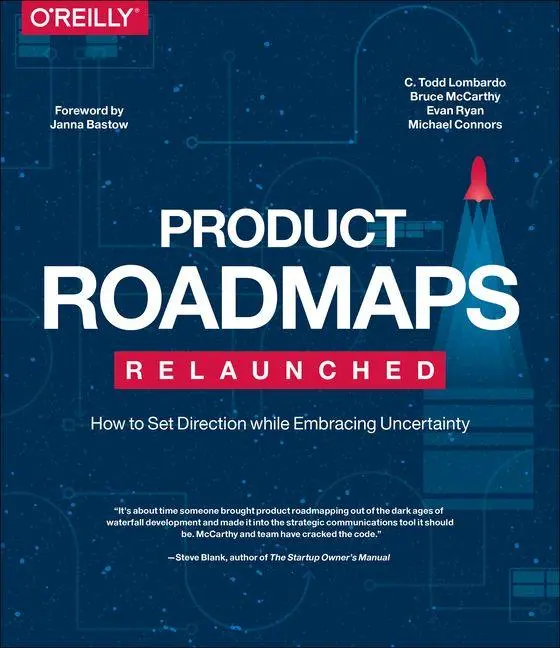 Cover: 9798341672680 | Product Roadmaps Relaunched | C. Todd Lombardo (u. a.) | Taschenbuch