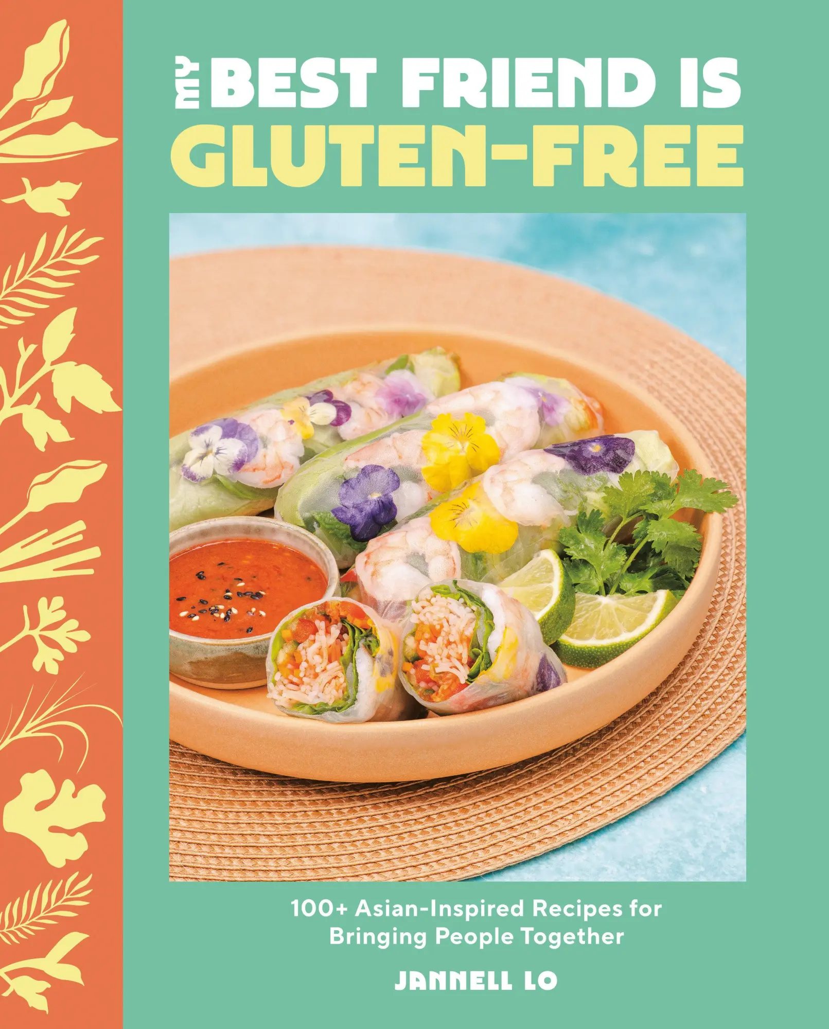 Cover: 9780525612780 | My Best Friend Is Gluten-Free | Jannell Lo | Buch | Englisch | 2025