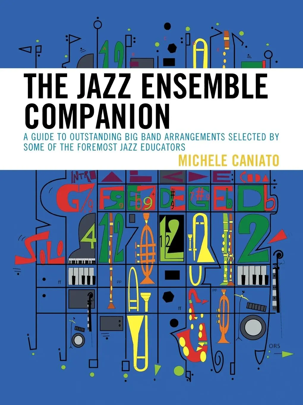 Cover: 9781607092780 | Jazz Ensemble Companion | Michele Caniato | Taschenbuch | Englisch