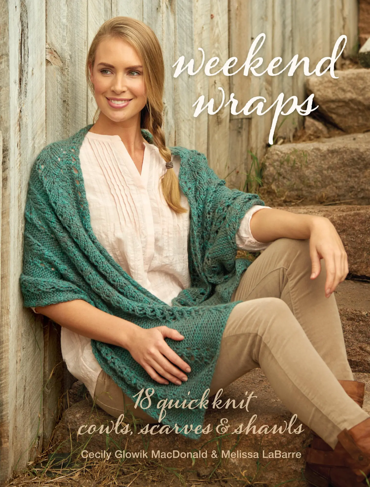 Cover: 9781632502780 | Weekend Wraps: 18 Quick Knit Cowls, Scarves &amp; Shawls | Taschenbuch