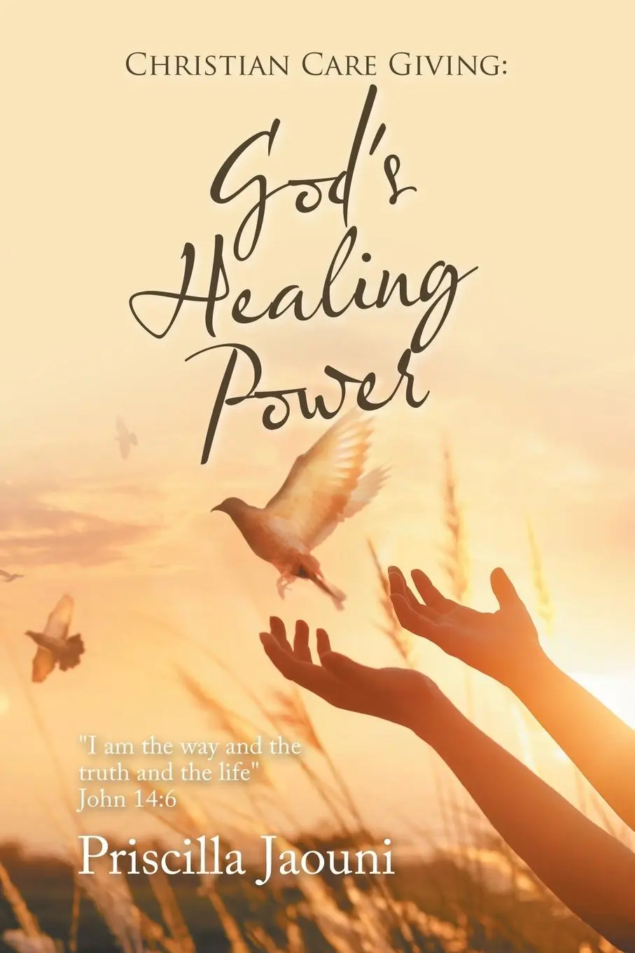 Cover: 9781665582780 | Christian Care Giving | Priscilla Jaouni | Taschenbuch | Englisch