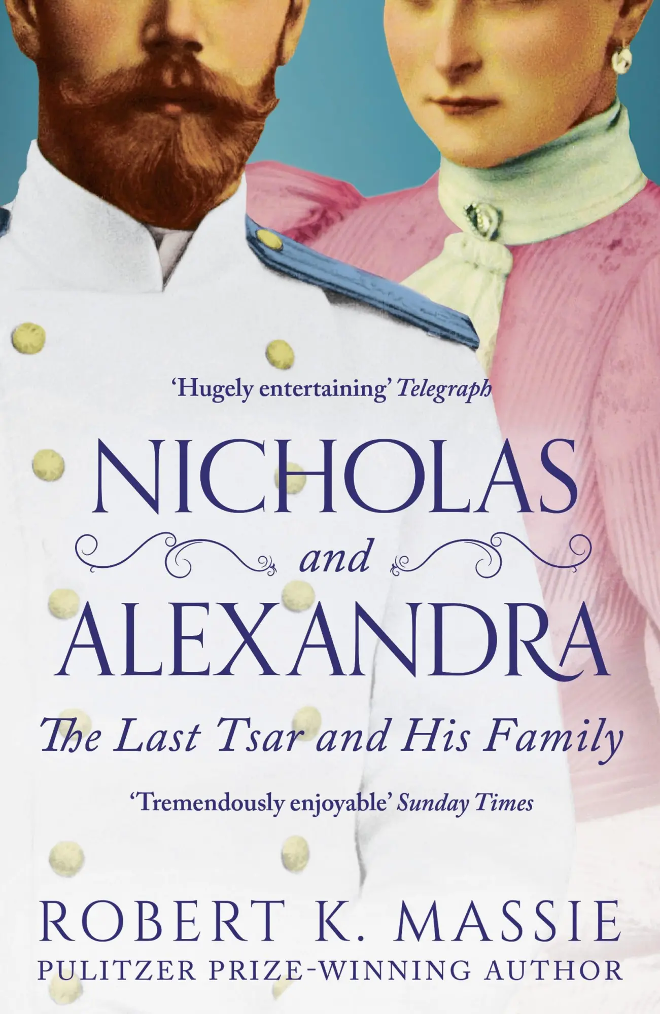 Cover: 9781801102780 | Nicholas and Alexandra | The Last Tsar and his Family | Massie | Buch