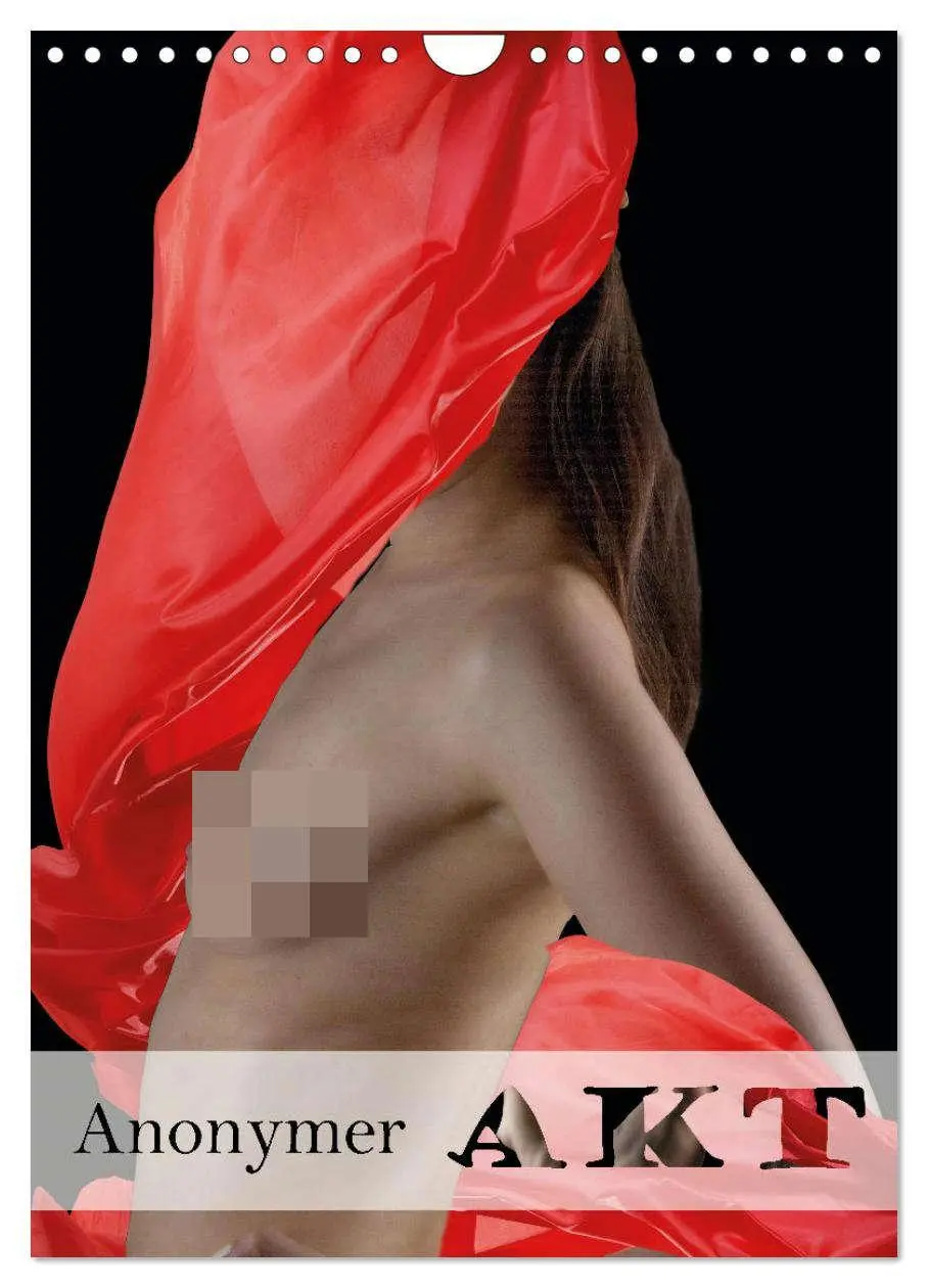 Cover: 9783516332780 | Anonymer Akt (Wandkalender 2026 DIN A4 hoch), CALVENDO Monatskalender