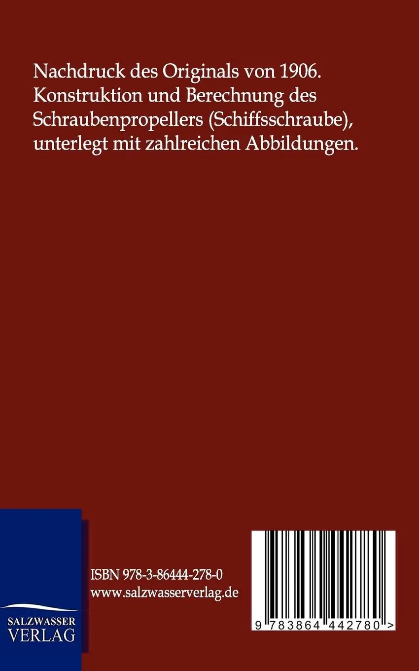 Rückseite: 9783864442780 | Der Schraubenpropeller | C. Dreihardt | Taschenbuch | 80 S. | Deutsch