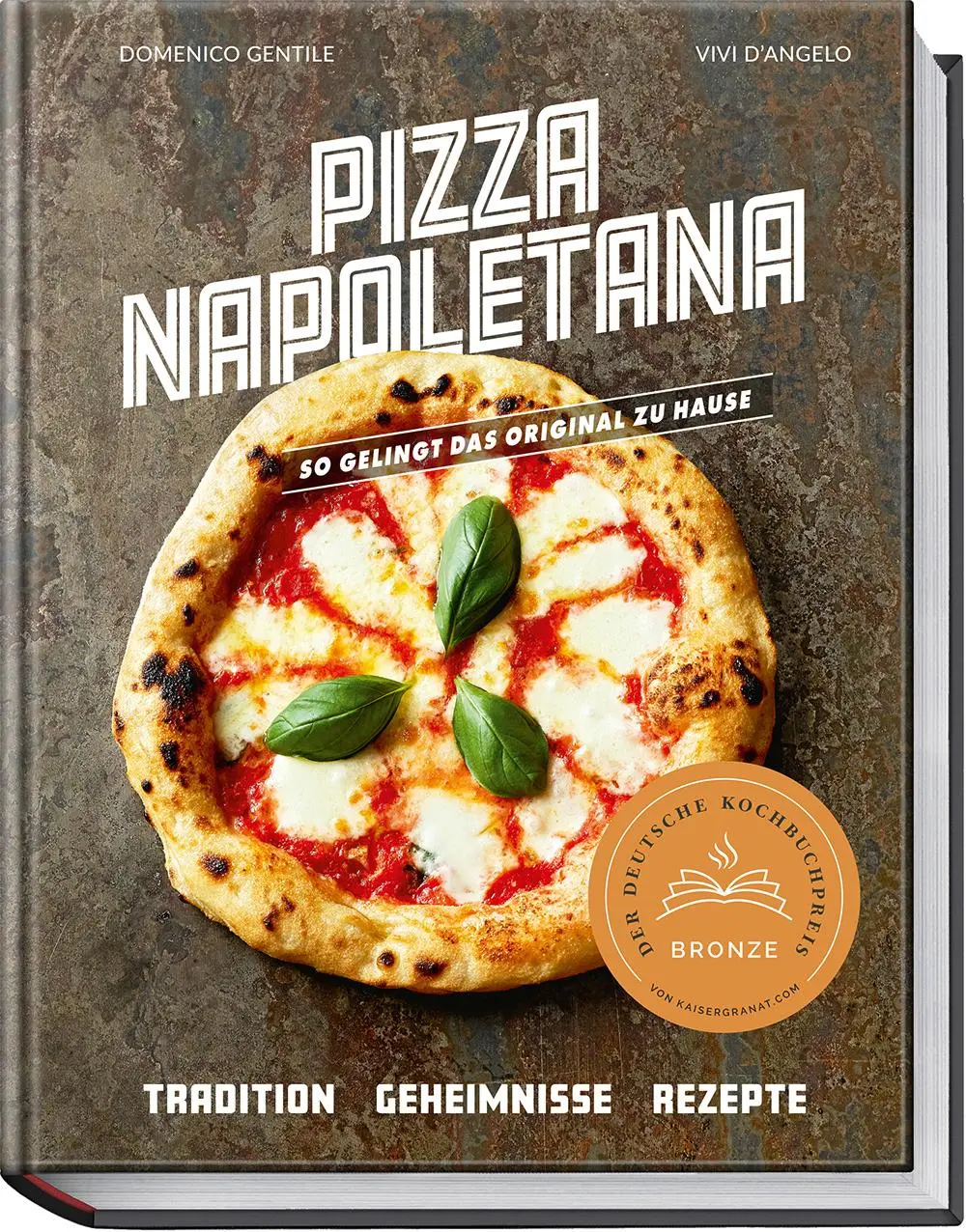 Cover: 9783954532780 | Pizza Napoletana | Domenico Gentile (u. a.) | Buch | 264 S. | Deutsch