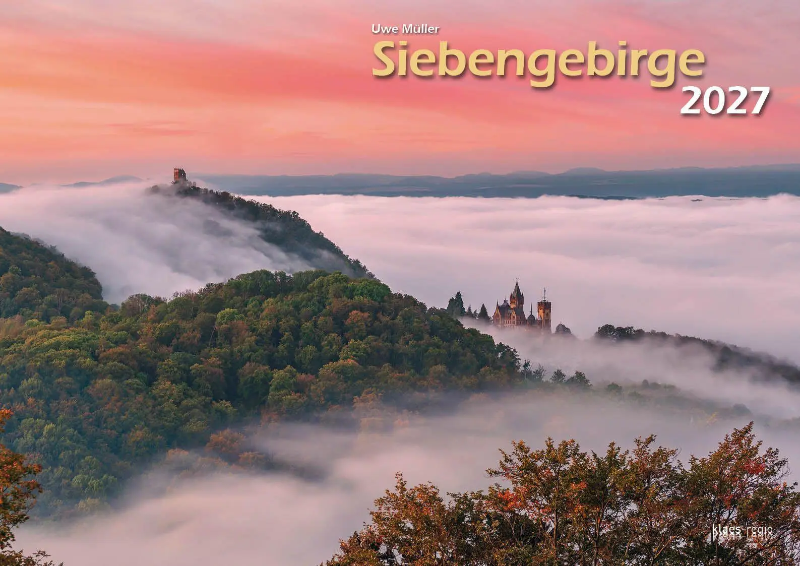 Cover: 9783965352780 | Siebengebirge 2027 Bildkalender A3 quer, spiralgebunden | Holger Klaes