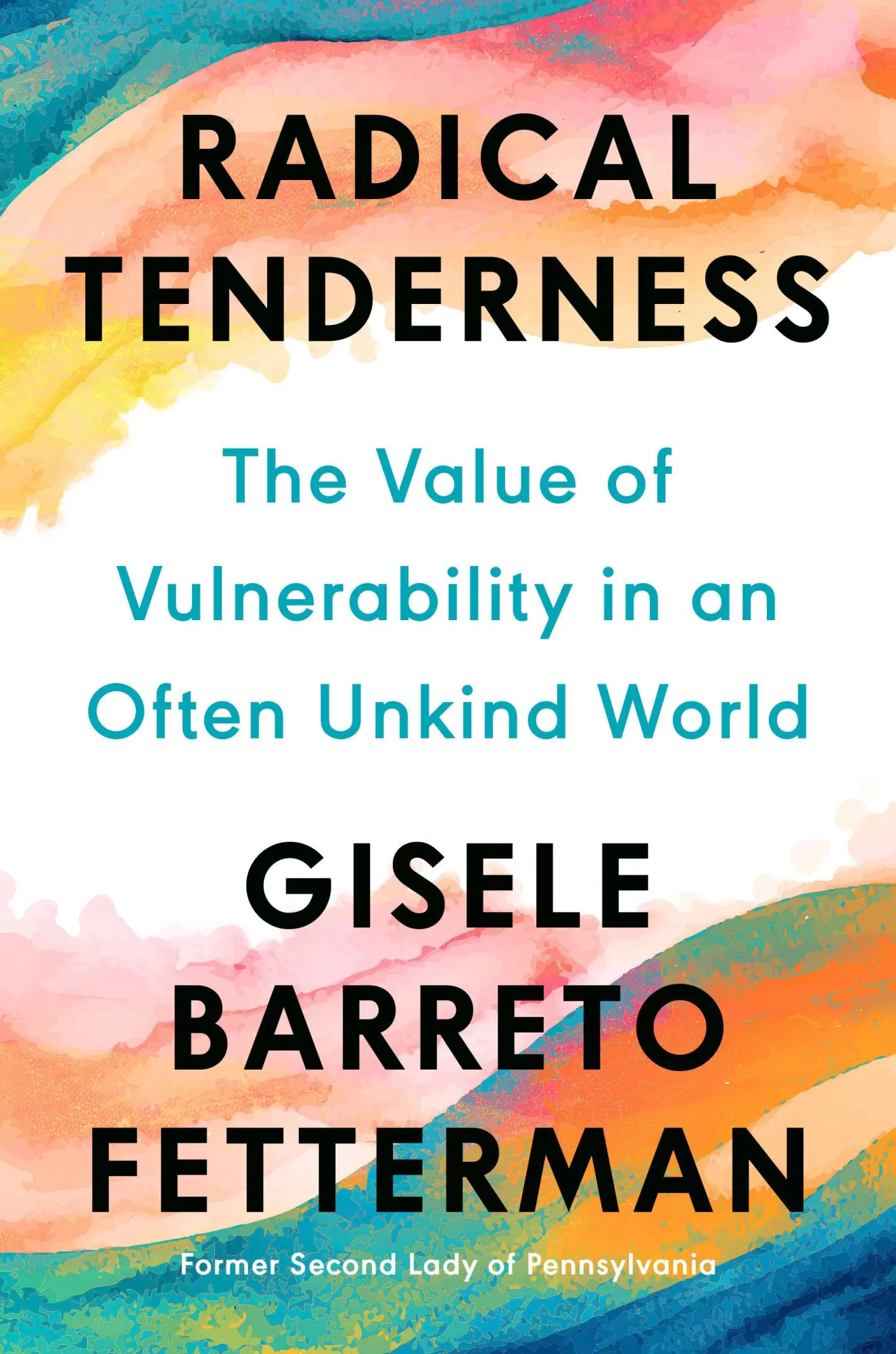 Cover: 9780593852880 | Radical Tenderness | Gisele Barreto Fetterman | Buch | Englisch | 2025