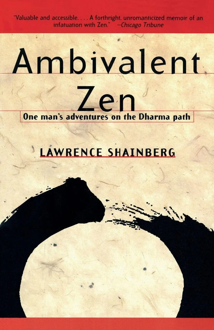 Cover: 9780679772880 | Ambivalent Zen | One Man's Adventures on the Dharma Path | Shainberg