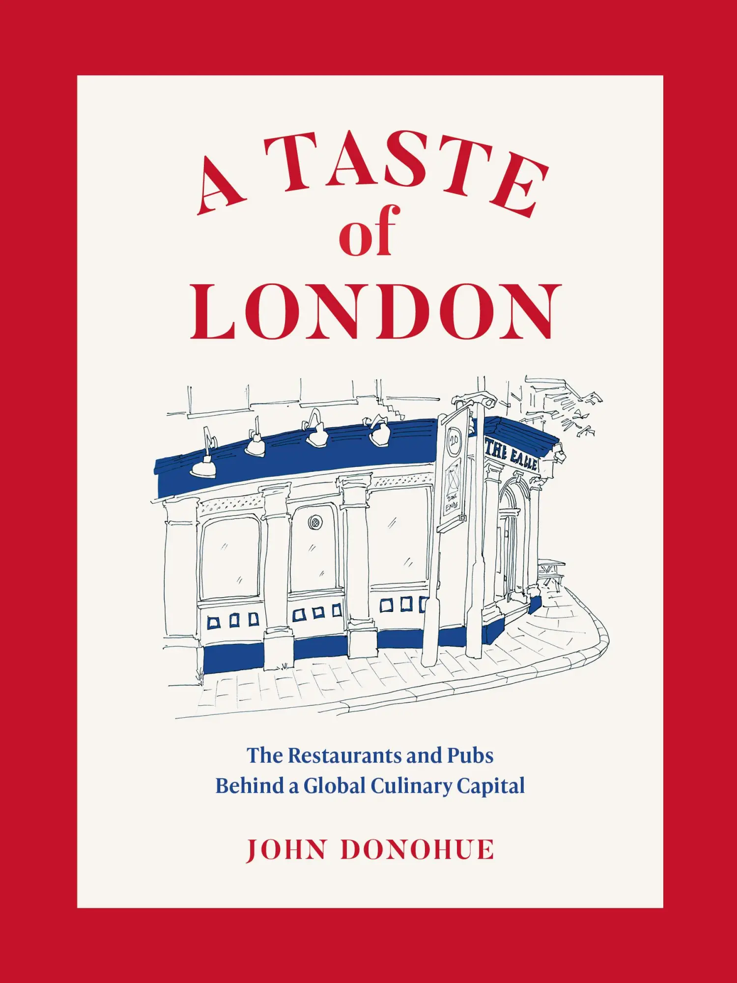 Cover: 9781419742880 | A Taste of London | John Donohue | Buch | Gebunden | Englisch | 2023