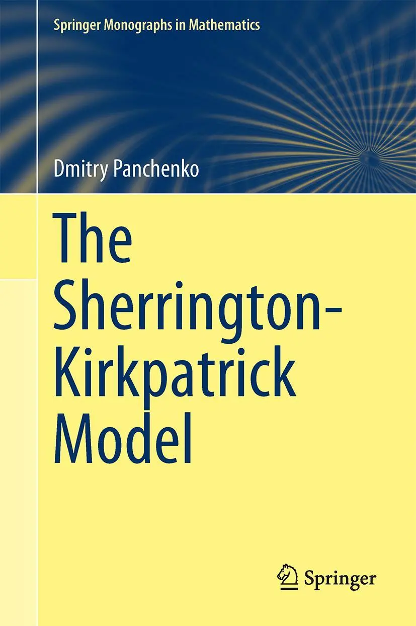 Cover: 9781461462880 | The Sherrington-Kirkpatrick Model | Dmitry Panchenko | Buch | xii Cover: 9781461462880 | The Sherrington-Kirkpatrick Model | Dmitry Panchenko | Buch | xii