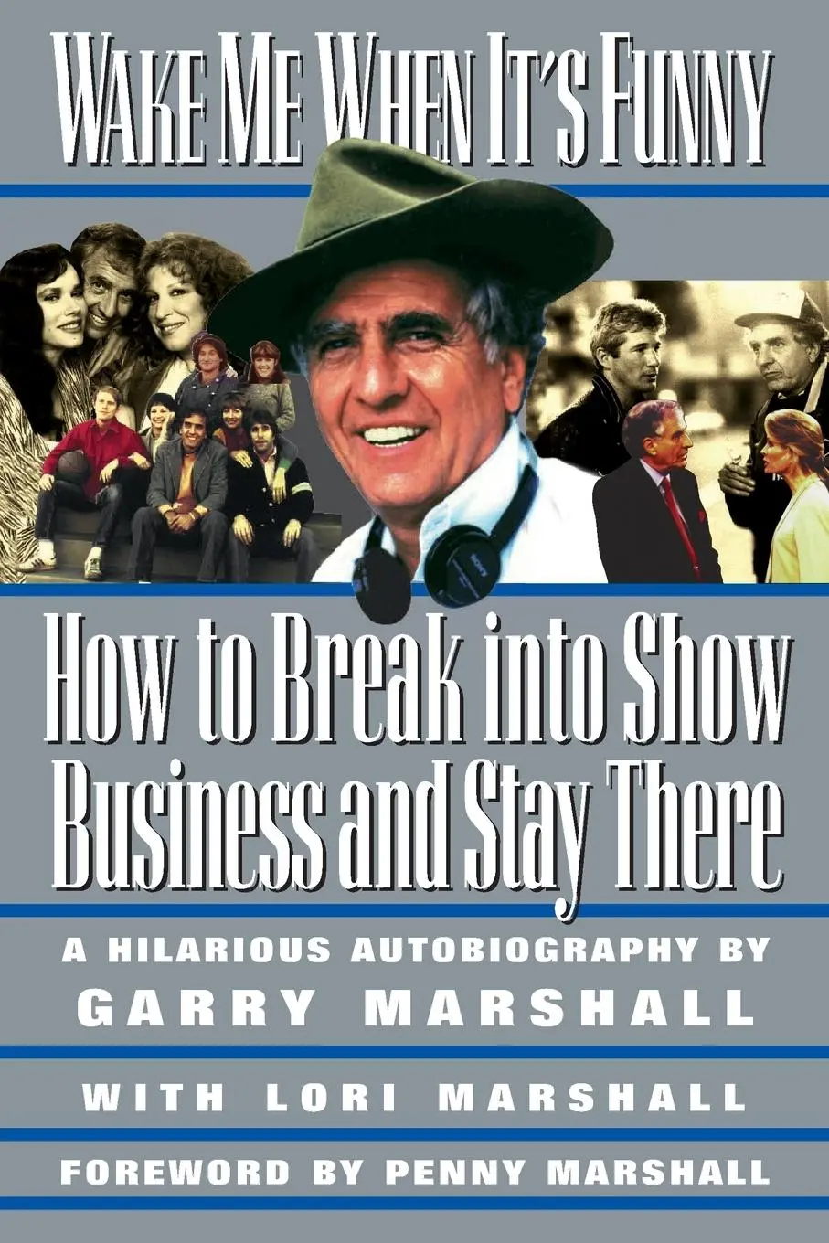 Cover: 9781557042880 | Wake Me When It's Funny | How to Break Into Show Business and Stay