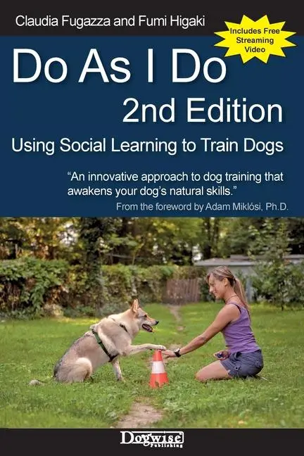 Cover: 9781617812880 | Do As I Do 2nd Edition | Using Social Learning to Train Dogs | Buch