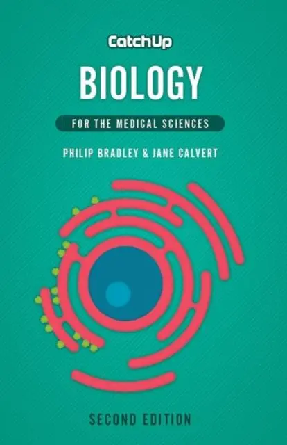 Cover: 9781904842880 | Catch Up Biology, second edition | For the Medical Sciences | Buch