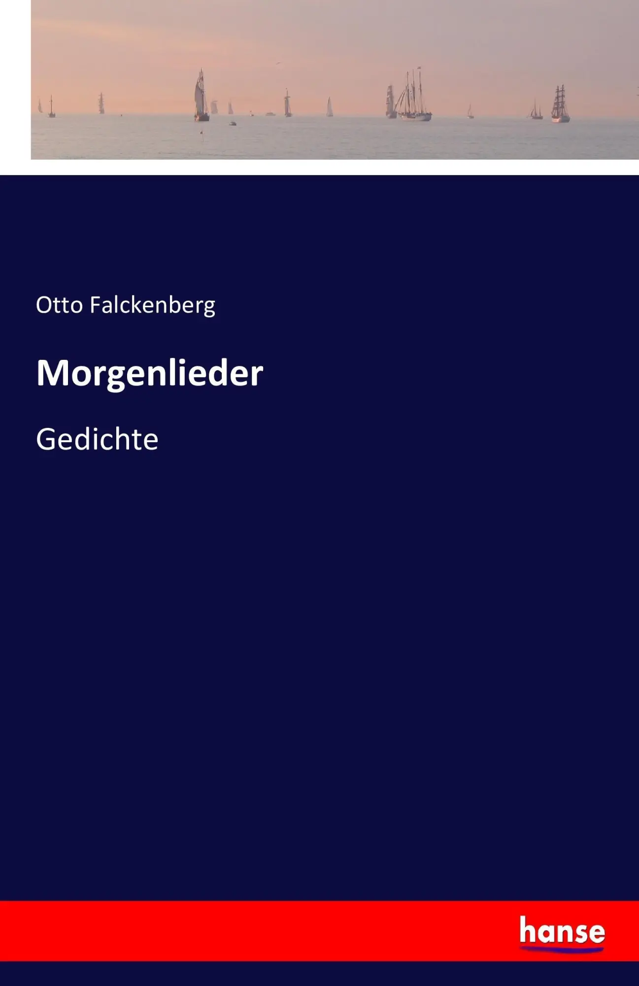 Cover: 9783742802880 | Morgenlieder | Gedichte | Otto Falckenberg | Taschenbuch | 48 S.