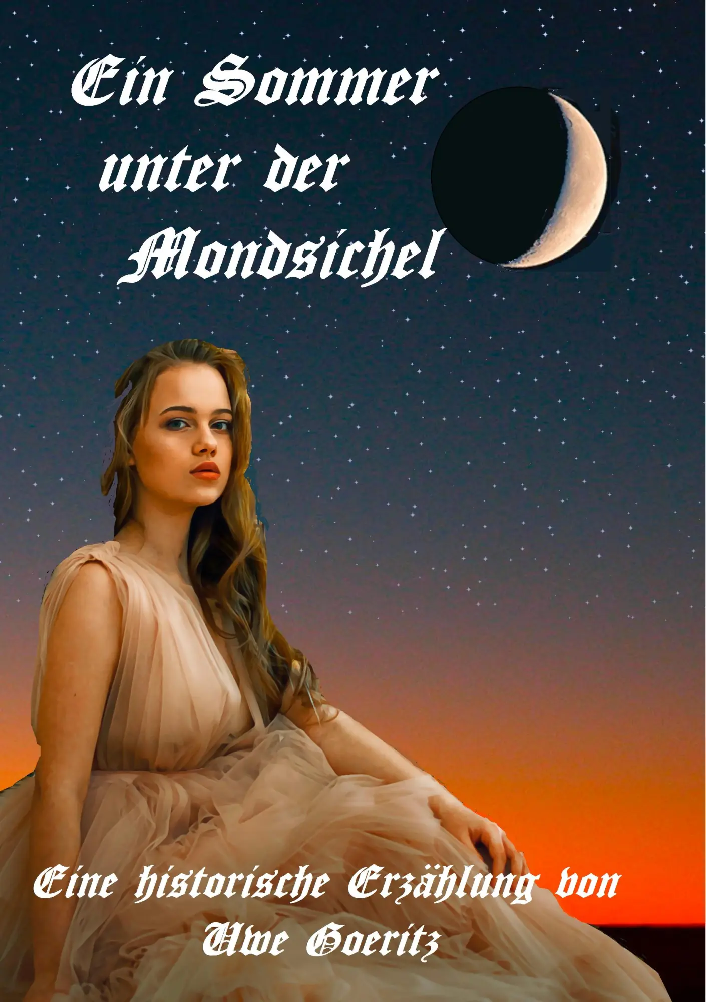 Cover: 9783749452880 | Ein Sommer unter der Mondsichel | Wien, im Jahre 1683 | Uwe Goeritz