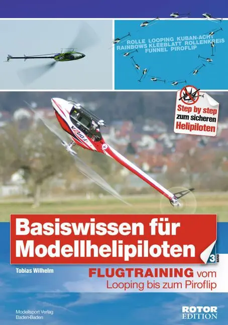 Cover: 9783923142880 | Basiswissen für Modellhelipiloten 03 | Tobias Wilhelm | Taschenbuch
