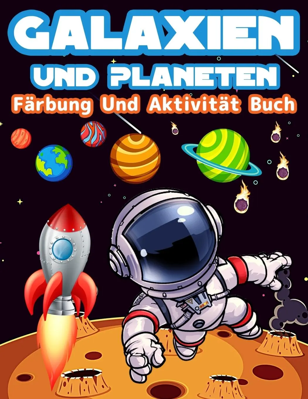 Cover: 9786069612880 | Galaxien Und Planeten Färbung Und Aktivität Buch Für Kinder | Press