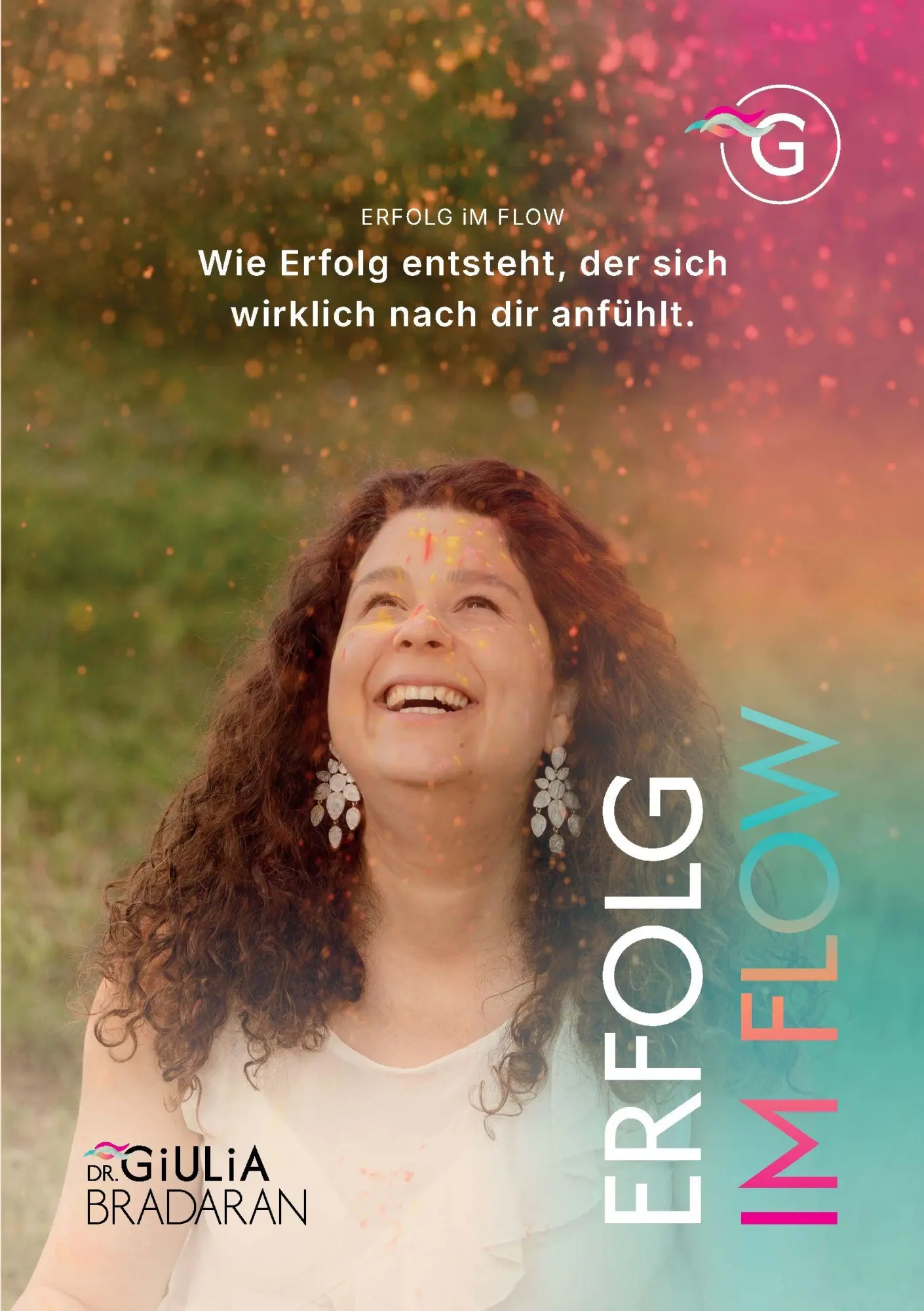 Cover: 9789403932880 | Erfolg im Flow | Erfolg, der sich nach dir anfühlt | Giulia Bradaran