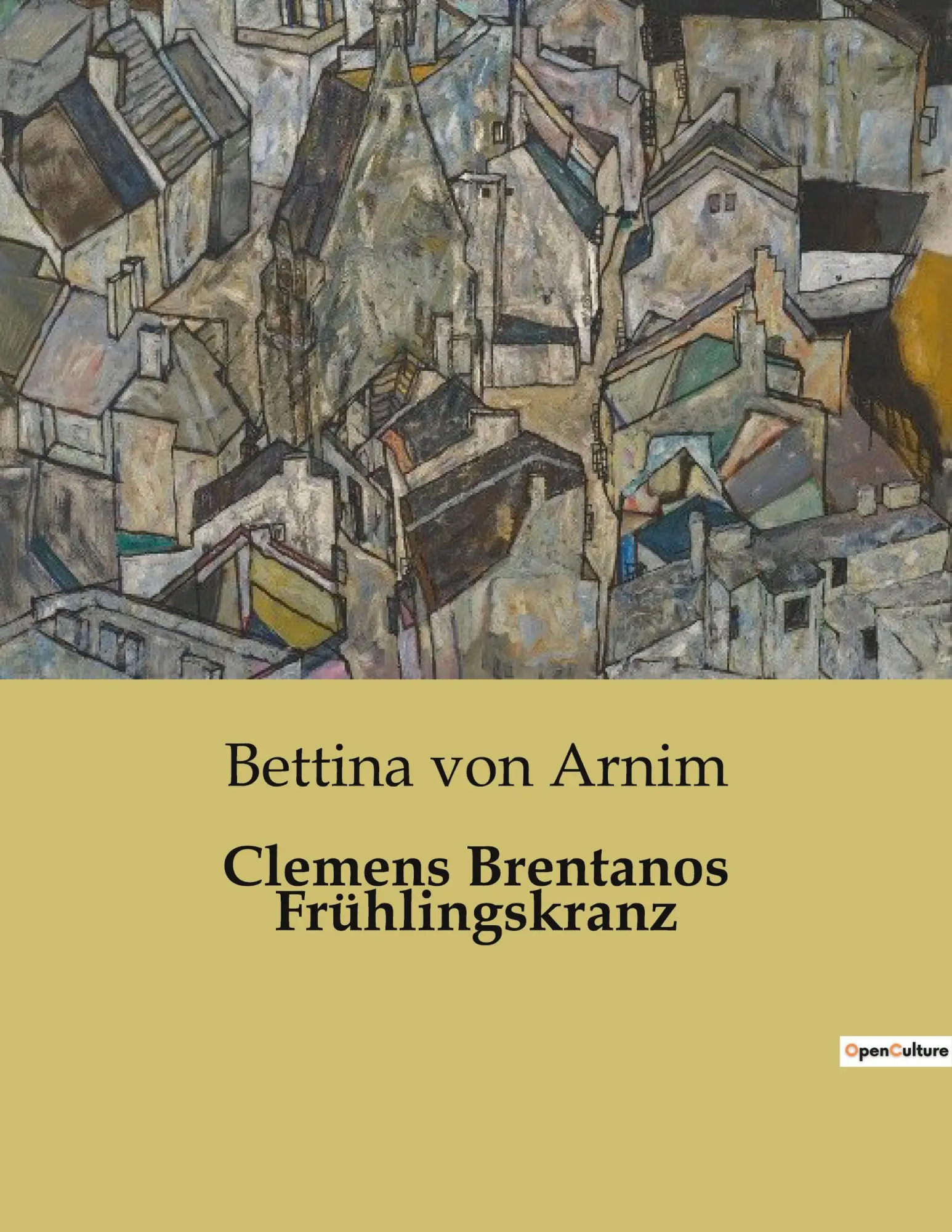 Cover: 9791041902880 | Clemens Brentanos Frühlingskranz | Bettina Von Arnim | Taschenbuch