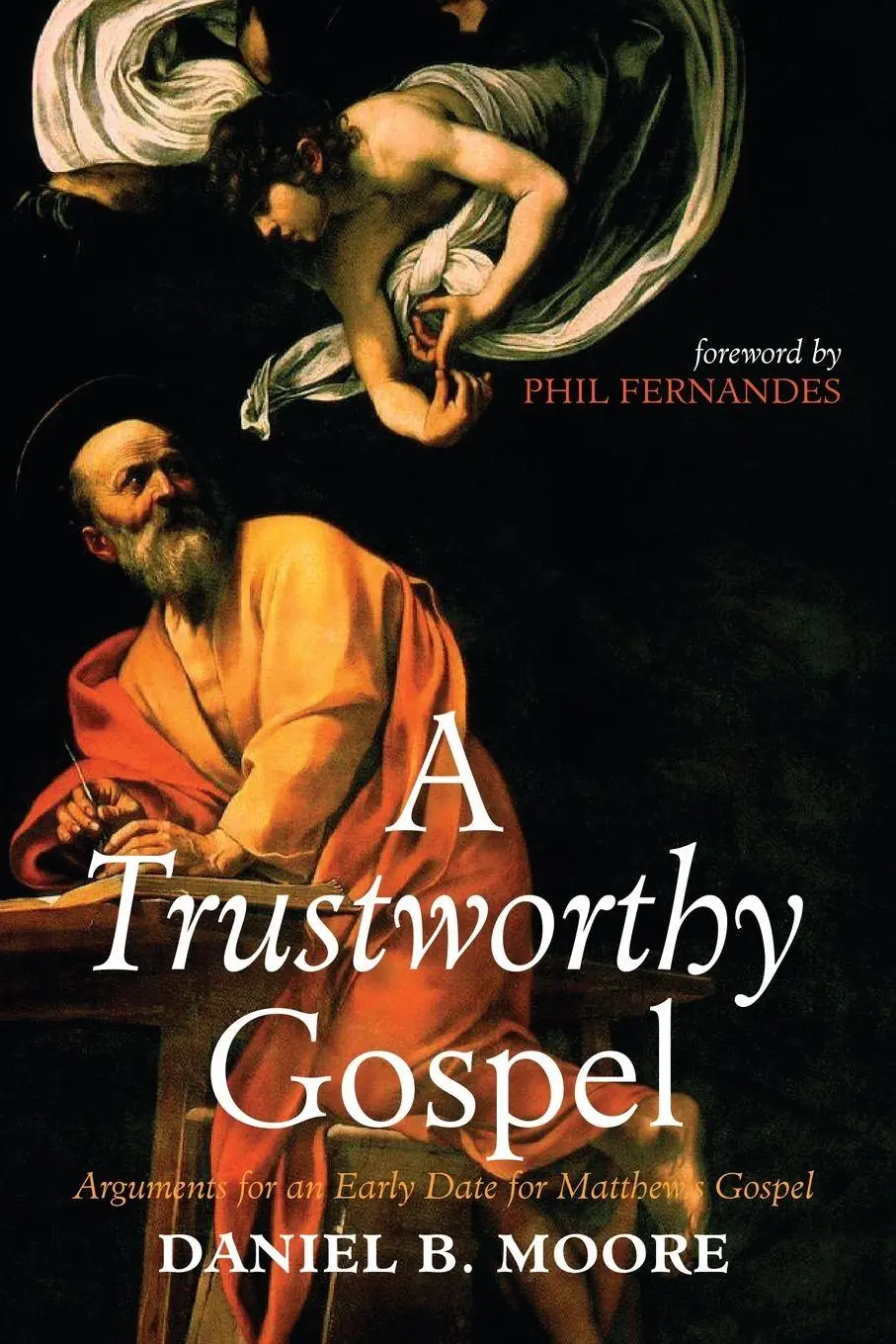 Cover: 9798385212880 | A Trustworthy Gospel | Daniel B. Moore | Taschenbuch | Englisch | 2024