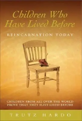 Cover: 9781844132980 | Children Who Have Lived Before | Reincarnation Today | Trutz Hardo