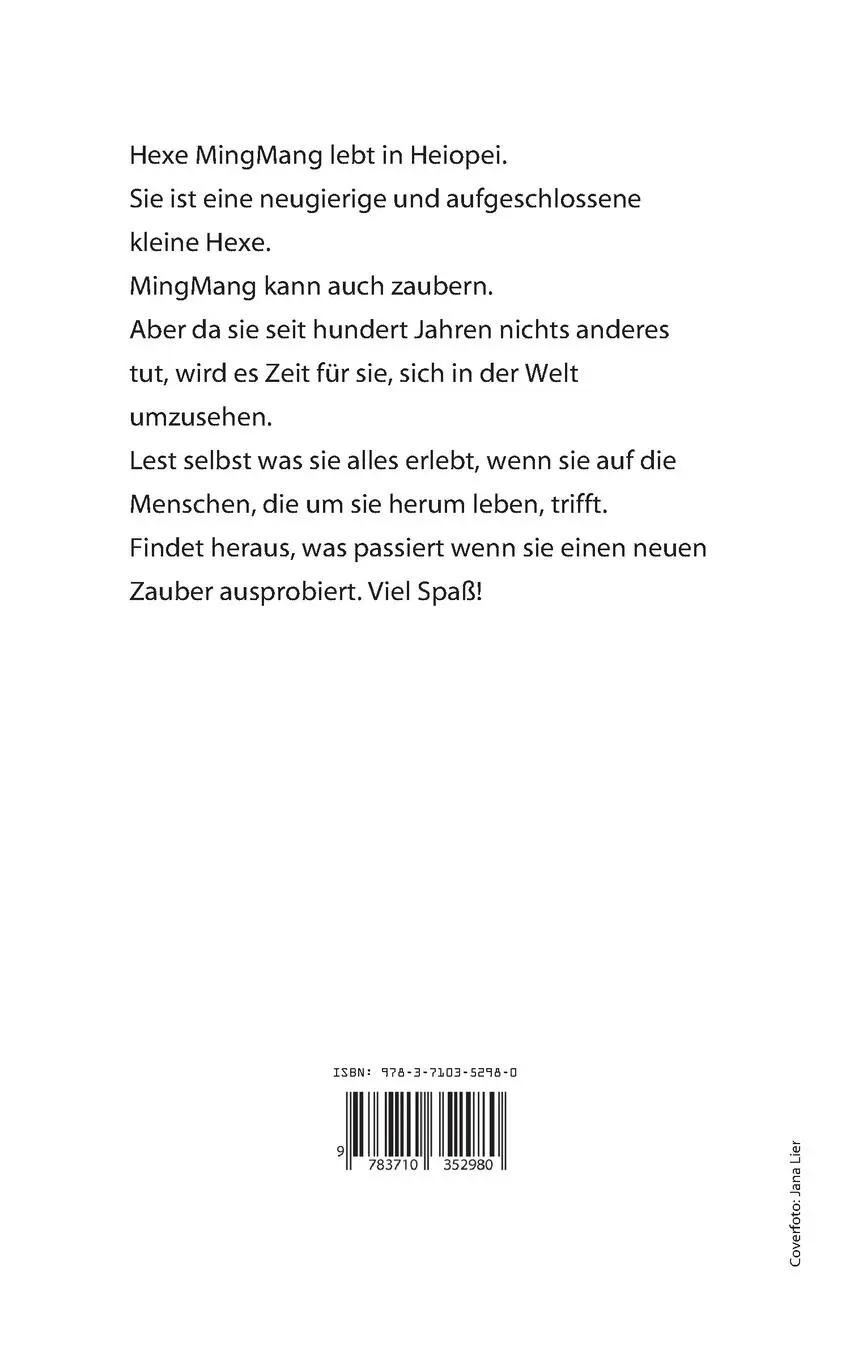 Rückseite: 9783710352980 | Hexe MingMang | Abenteuer in Heiopei | Jana Lier | Taschenbuch | 34 S.