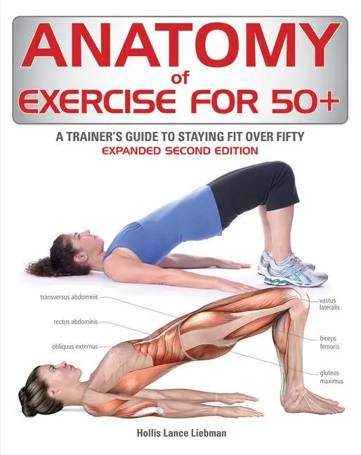 Cover: 9780228103080 | Anatomy of Exercise for 50+ | Hollis Lance Liebman | Taschenbuch
