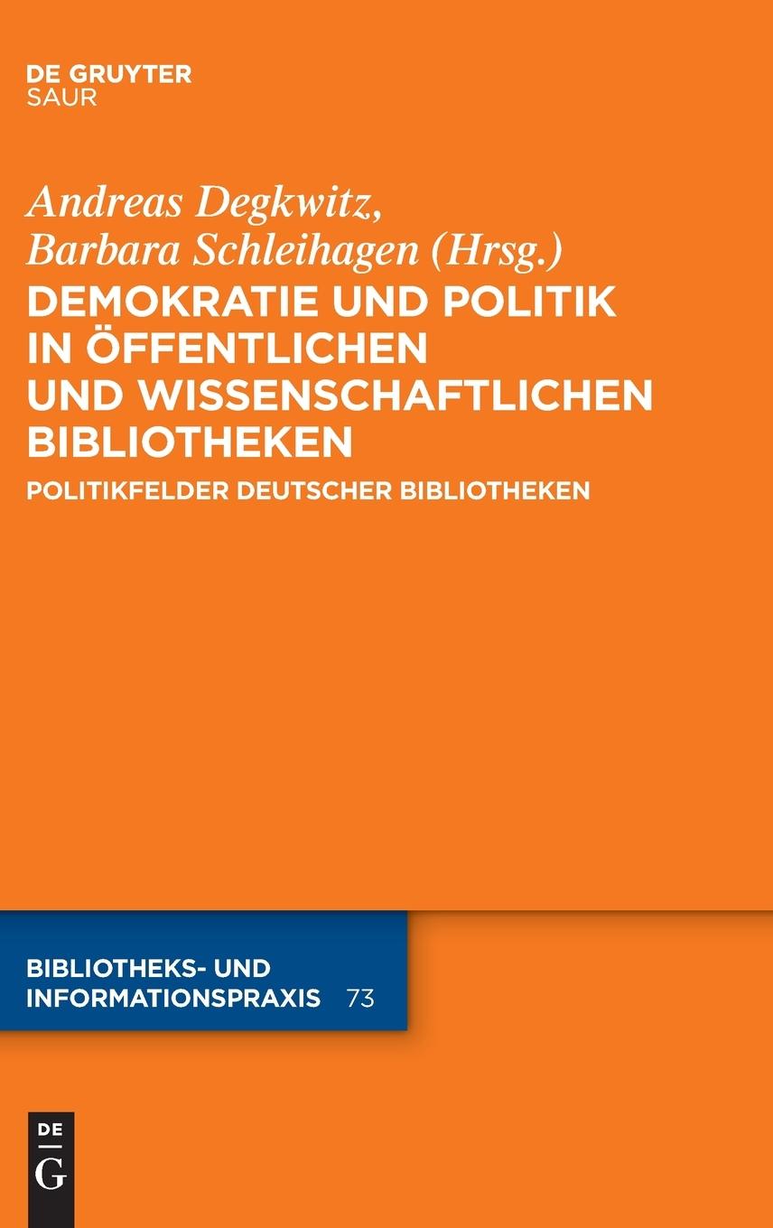 Cover: 9783111053080 | Demokratie und Politik in Öffentlichen und Wissenschaftlichen...