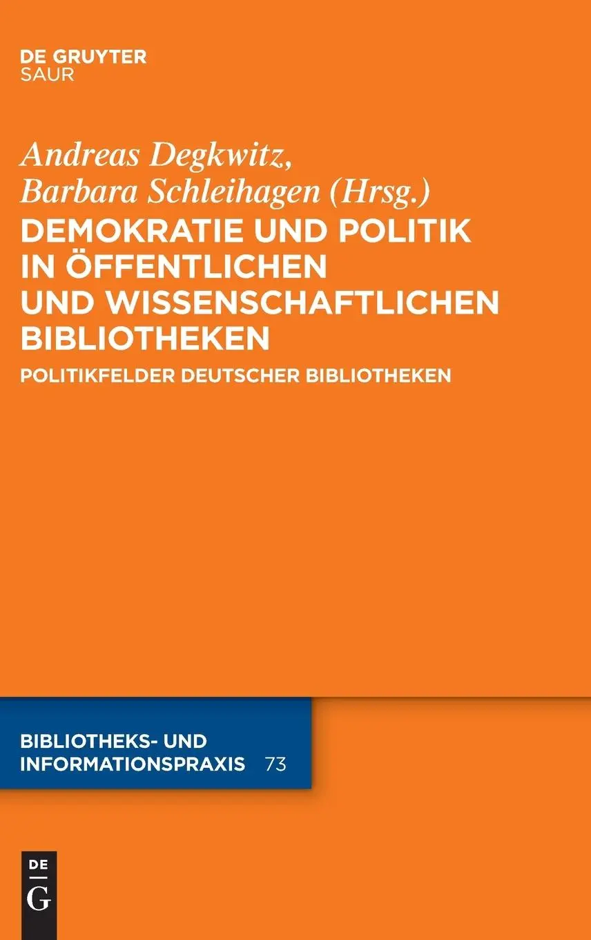 Cover: 9783111053080 | Demokratie und Politik in Öffentlichen und Wissenschaftlichen...