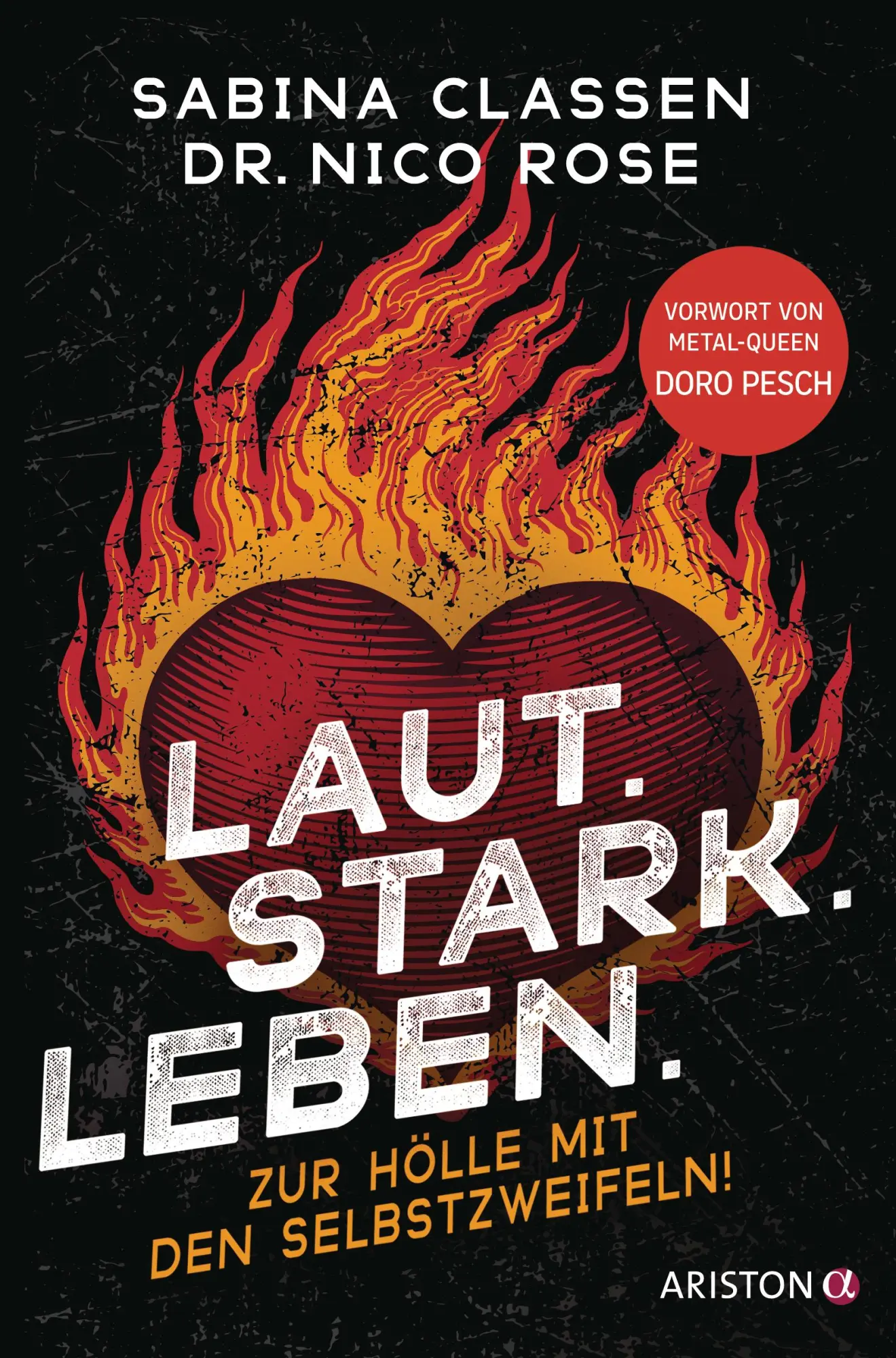 Cover: 9783424203080 | Laut.Stark.Leben. | Sabina Classen (u. a.) | Taschenbuch | 256 S.