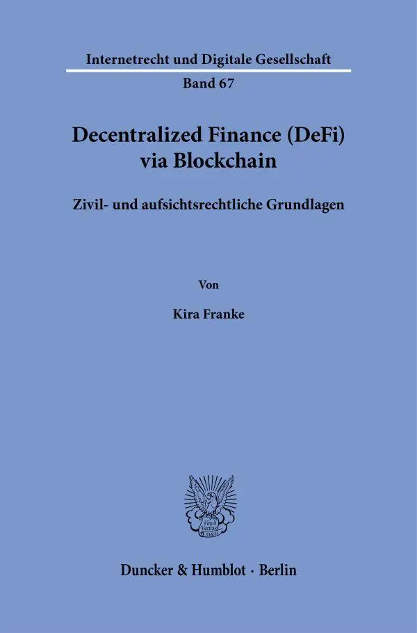 Cover: 9783428193080 | Decentralized Finance (DeFi) via Blockchain | Kira Franke | Buch