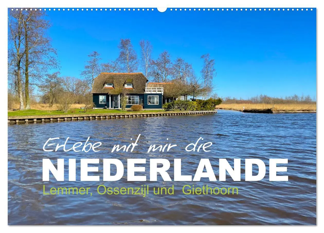 Cover: 9783457593080 | Erlebe mit mir die Niederlande (Wandkalender 2026 DIN A2 quer),...