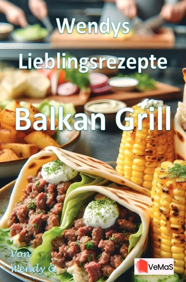 Cover: 9783565023080 | Wendys Lieblingsrezepte - Balkan Grill | Wendy G. | Taschenbuch | 2025