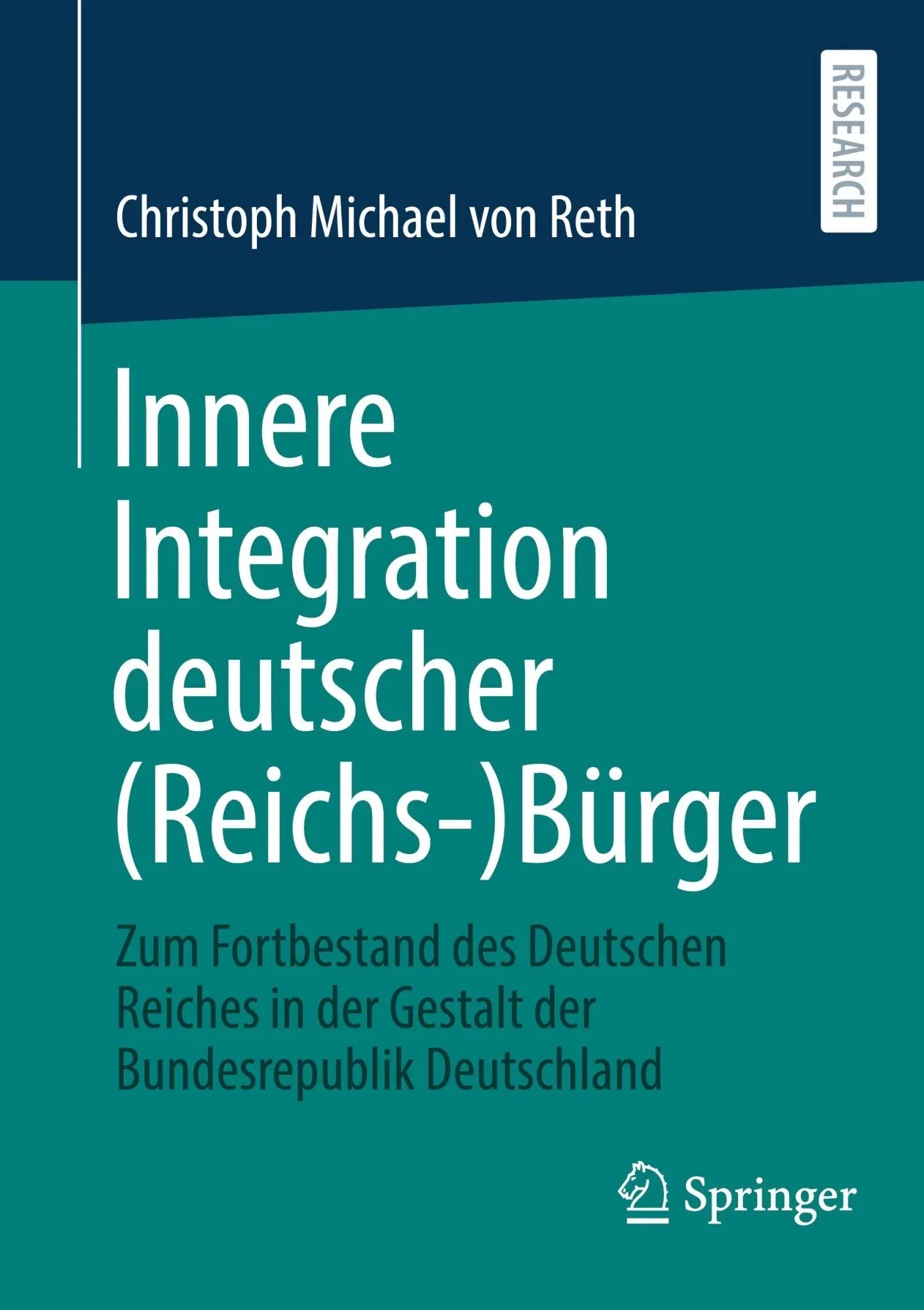 Cover: 9783658493080 | Innere Integration deutscher (Reichs-)Bürger | Reth | Taschenbuch | xx