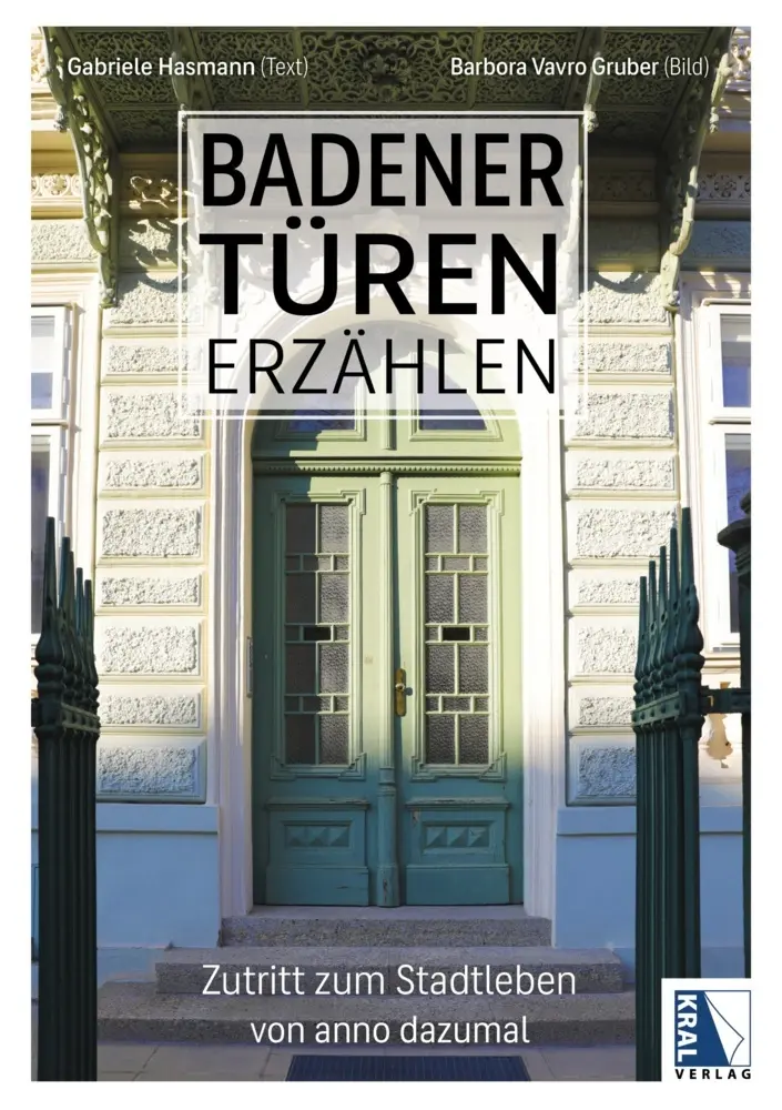 Cover: 9783991033080 | Badener Türen erzählen | Gruberova Barbora (u. a.) | Buch | Deutsch