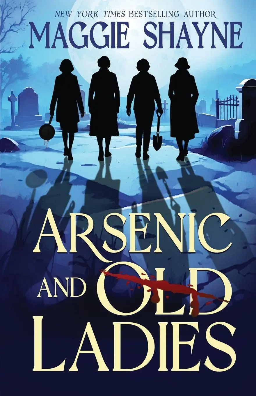 Cover: 9798900433080 | Arsenic and Old Ladies | Maggie Shayne | Taschenbuch | Englisch | 2026