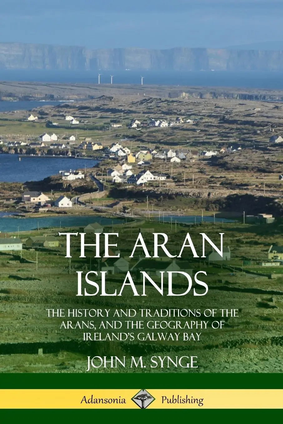 Cover: 9780359013180 | The Aran Islands | John M. Synge | Taschenbuch | Englisch | 2018