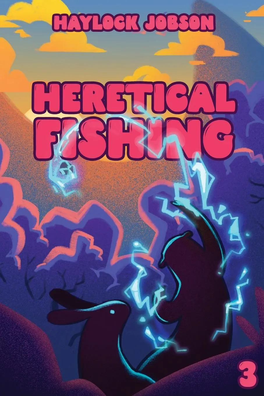 Cover: 9781039453180 | Heretical Fishing 3 | Haylock Jobson | Taschenbuch | Englisch | 2024