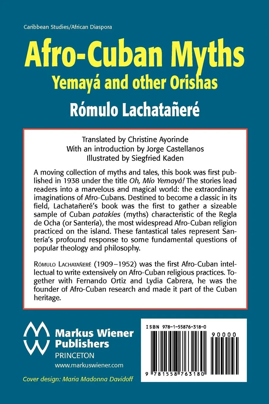 Rückseite: 9781558763180 | Afro-Cuban Myths | Rómulo Lachatañeré | Taschenbuch | Englisch | 2011