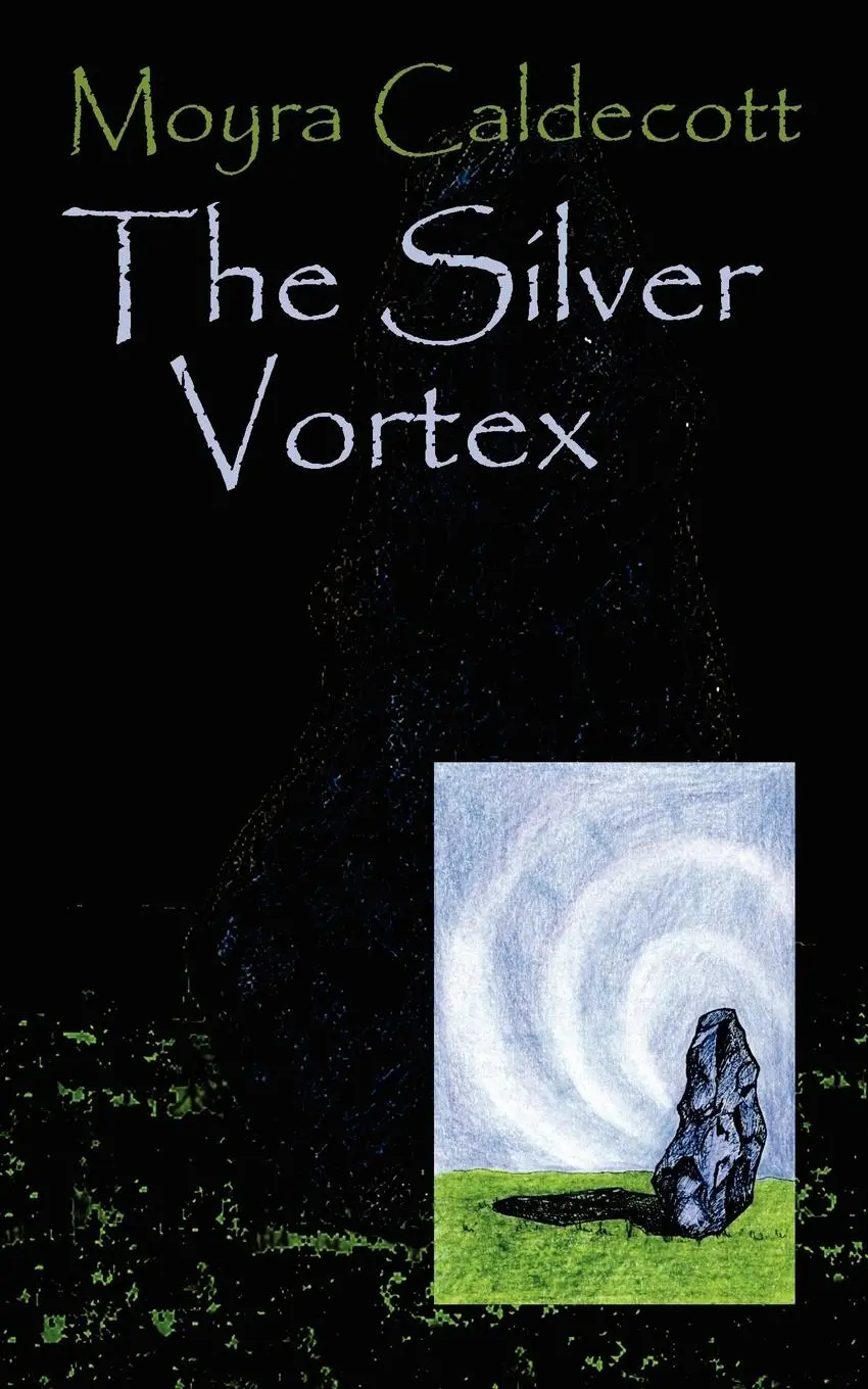 Cover: 9781843193180 | The Silver Vortex | Guardians of the Tall Stones 4 | Moyra Caldecott