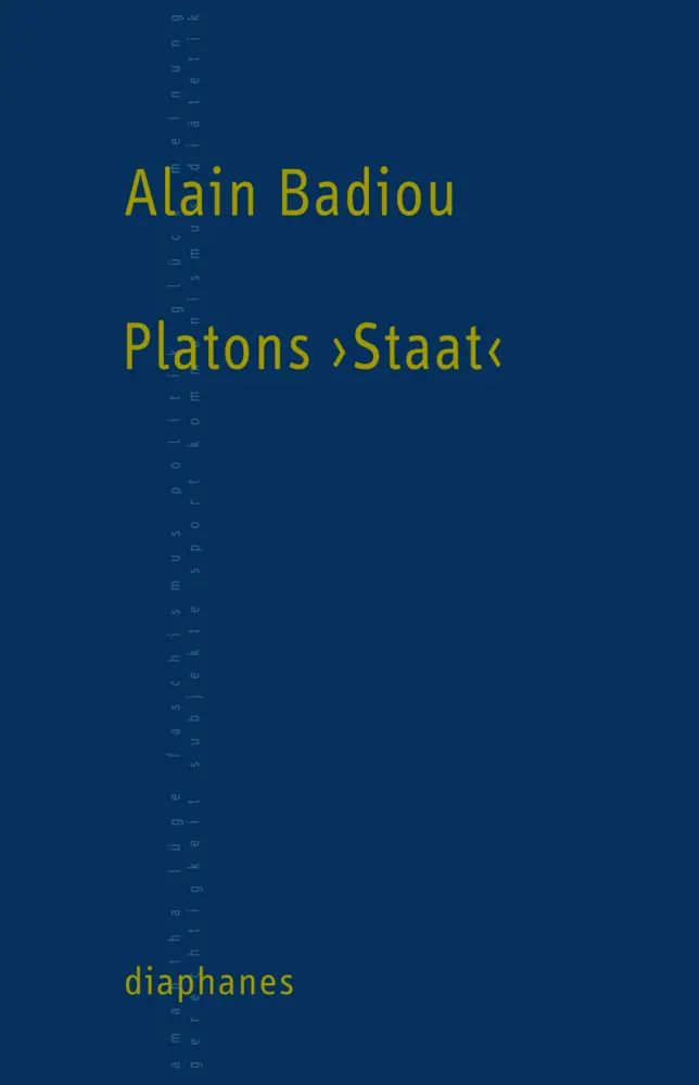 Cover: 9783037343180 | Platons "Staat" | Alain Badiou | Taschenbuch | 400 S. | Deutsch | 2013