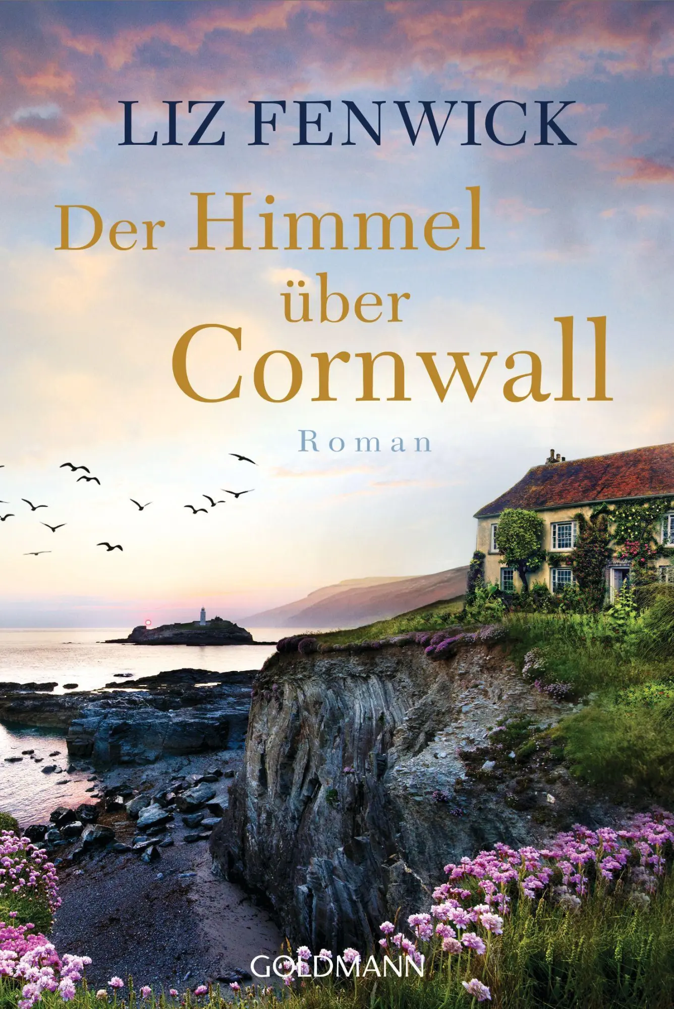 Cover: 9783442493180 | Der Himmel über Cornwall | Roman | Liz Fenwick | Taschenbuch | 560 S.