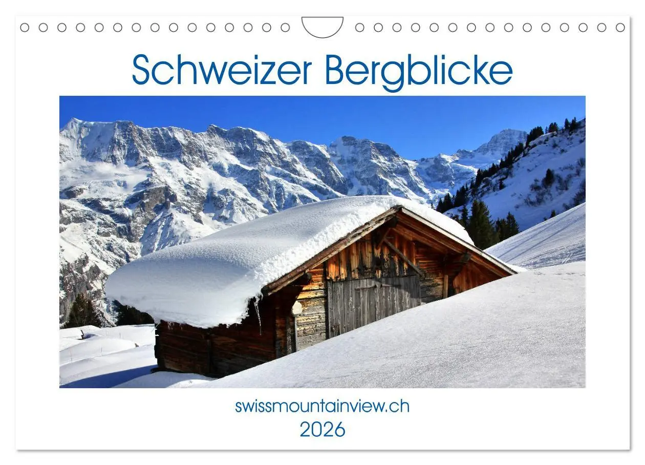 Cover: 9783457893180 | Schweizer Bergblicke (Wandkalender 2026 DIN A4 quer), CALVENDO...