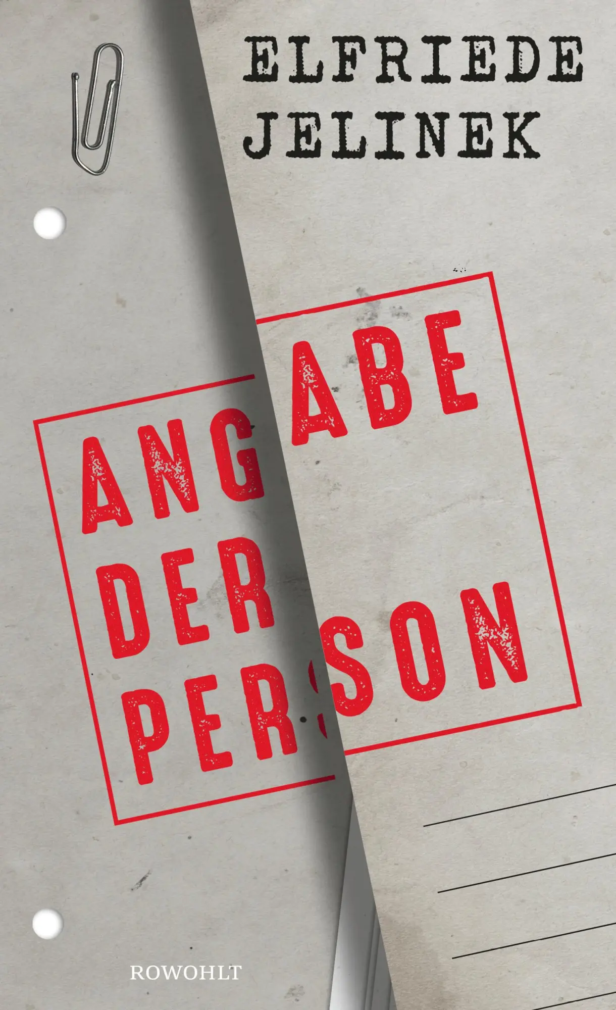 Cover: 9783498003180 | Angabe der Person | Elfriede Jelinek | Buch | 192 S. | Deutsch | 2022