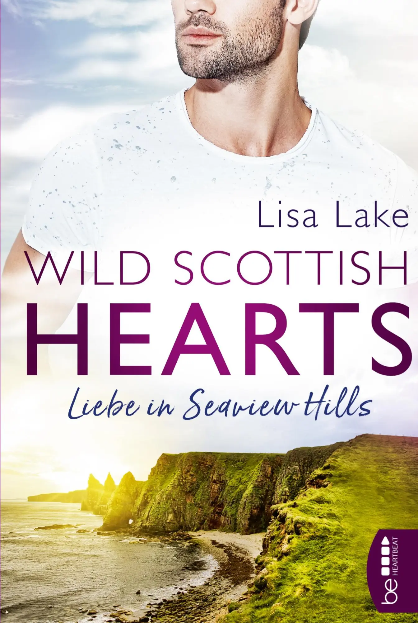 Cover: 9783741303180 | Wild Scottish Hearts - Liebe in Seaview Hills | Lisa Lake | Buch