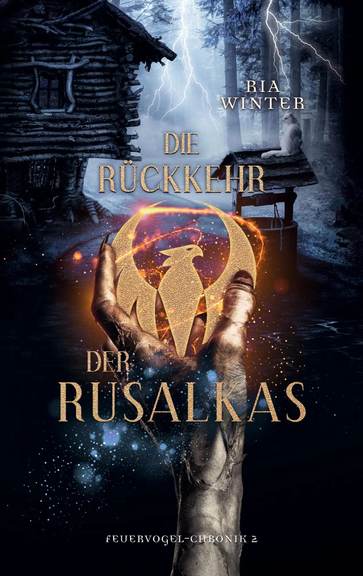Cover: 9783754343180 | Die Rückkehr der Rusalkas | Feuervogel-Chronik 2 | Ria Winter | Buch