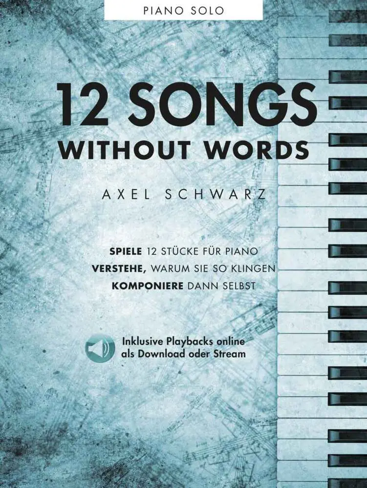 Cover: 9783954563180 | Axel Schwarz: 12 Songs Without Words | Edition | Taschenbuch | 80 S.