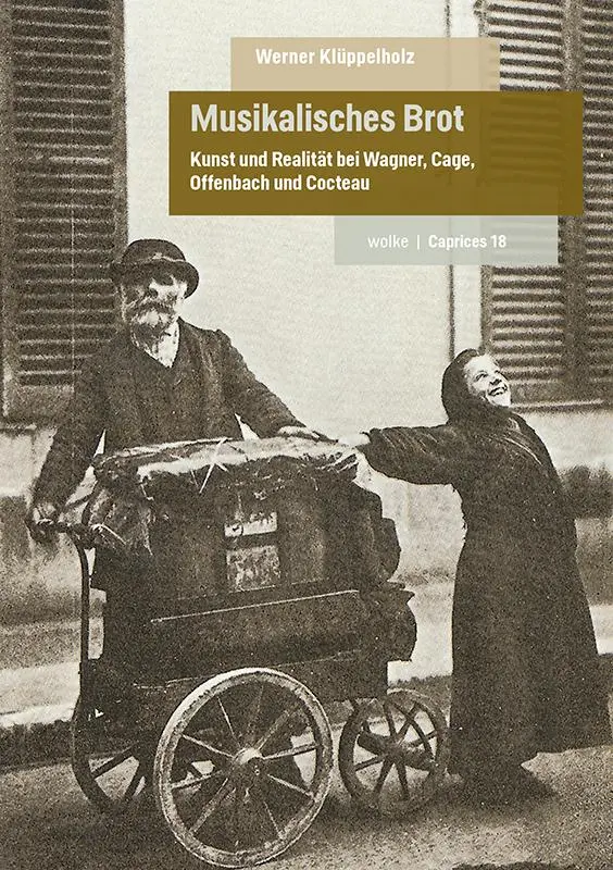 Cover: 9783955933180 | Musikalisches Brot | Werner Klüppelholz | Taschenbuch | Caprices