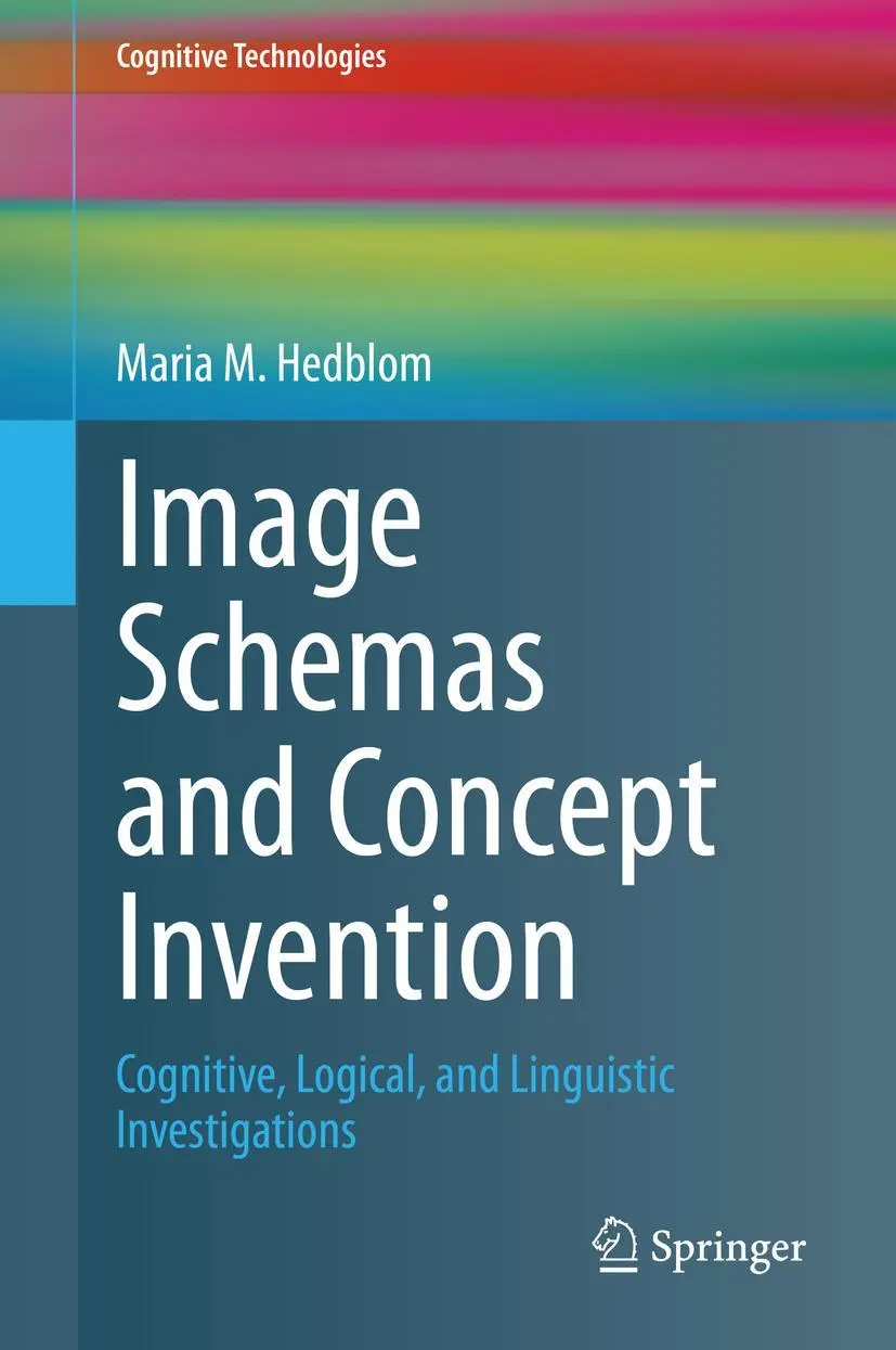 Cover: 9783030473280 | Image Schemas and Concept Invention | Maria M. Hedblom | Buch | xv